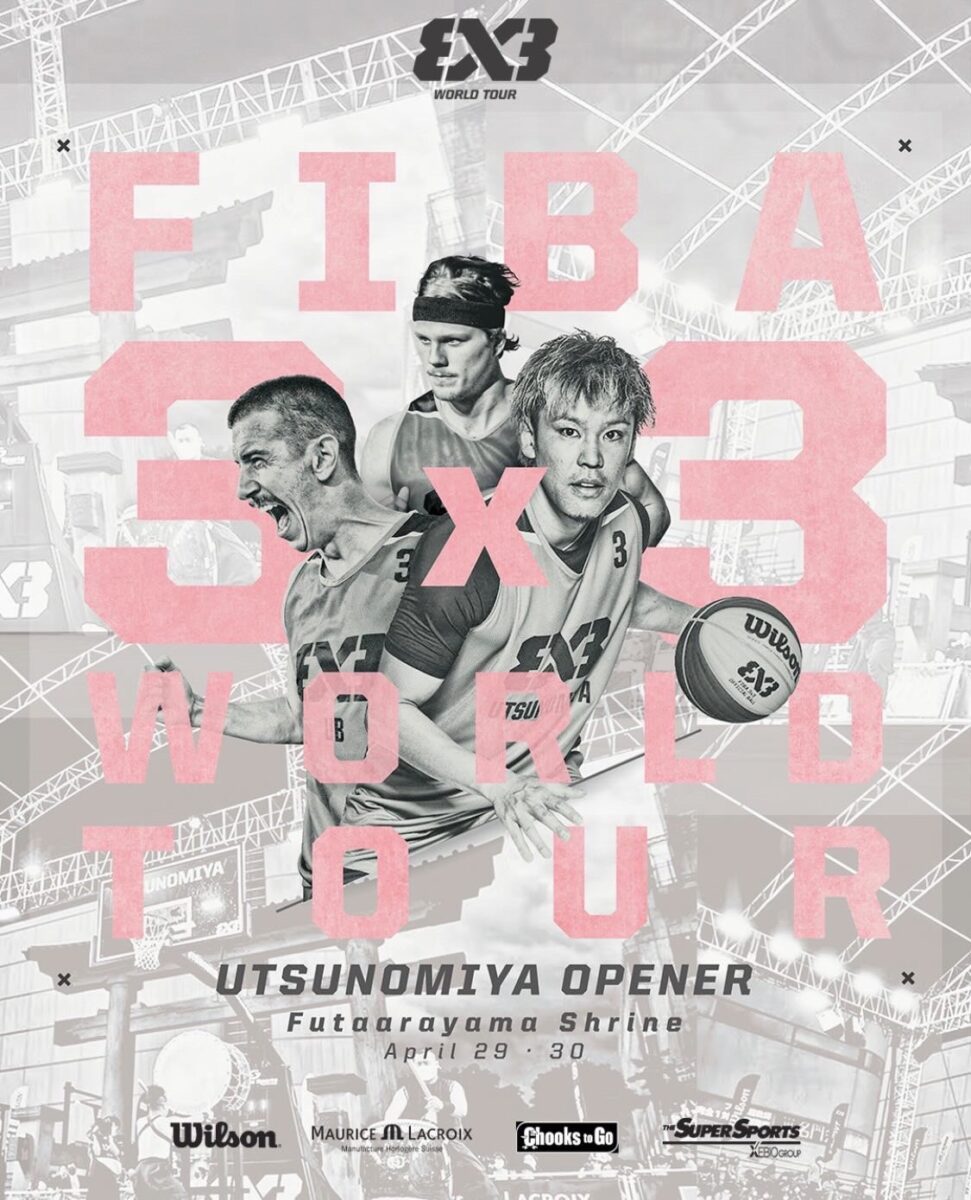 4/29.30 FIBA 3×3 World Tour Utsunomiya 〜 宇都宮市のダンススタジオ Connect Dance
